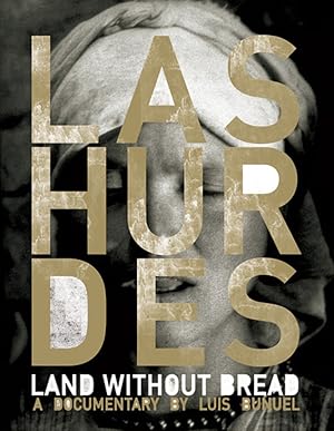 Land Without Bread (Las Hurdes)