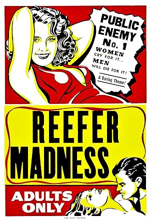 Reefer Madness (Tell Your Children)
