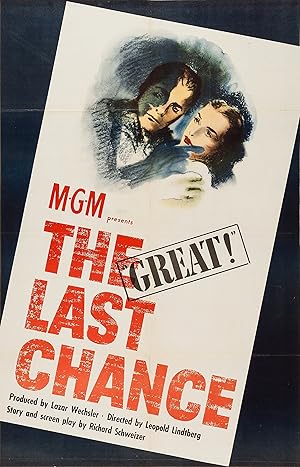 The Last Chance (Die Letzte Chance)