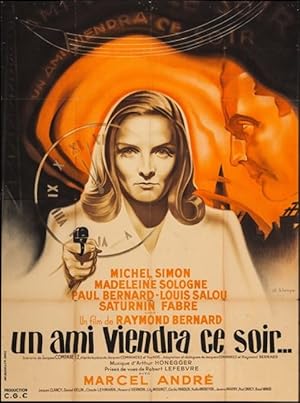 A Friend Will Come Tonight (Un ami viendra ce soir...)