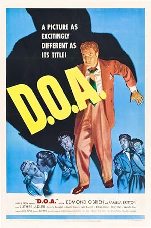 D.O.A. (Dead on Arrival)