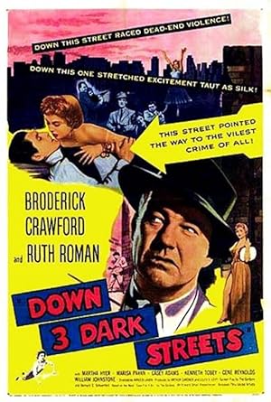 Down Three Dark Streets (No hay crimen impune / Ruas Sombrias)