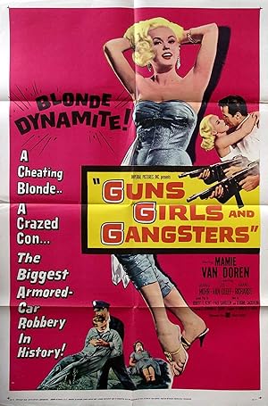 Guns Girls and Gangsters