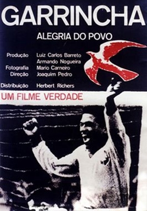 Garrincha: Joy of the People (Garrincha - Alegria do Povo)