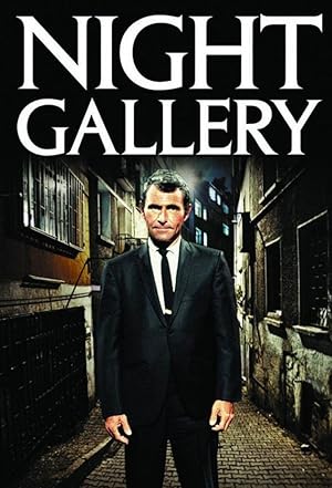 Night Gallery - First Season