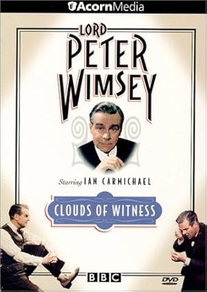 Clouds of Witness - First Season