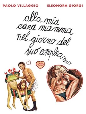 To My Dear Mother on the Day of Her Birhtday (Alla mia cara mamma nel giorno del suo compleanno)
