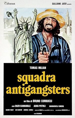 The Gang That Sold America (Squadra antigangsters)