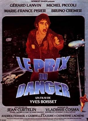 Le Prix Du Danger (The Prize of Peril)