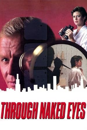 Through Naked Eyes