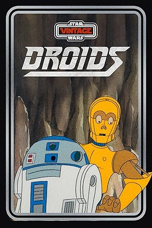 Star Wars: Droids - First Season
