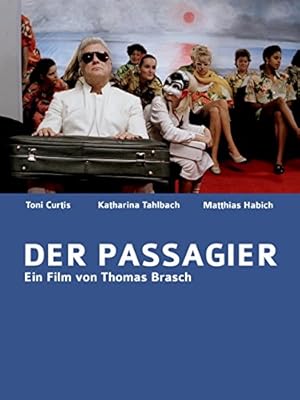 The Passenger - Welcome to Germany (Der Passagier - Welcome to Germany)