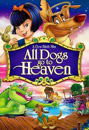 All Dogs Go To Heaven
