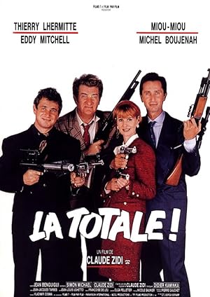 The Jackpot! (La Totale !)