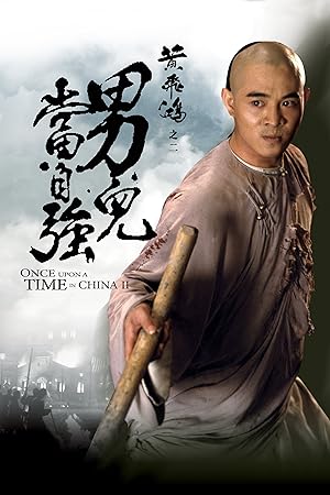 Once Upon a Time in China II (Wong Fei Hung ji yi: Naam yi dong ji keung)