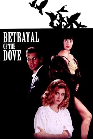 Betrayal of the Dove