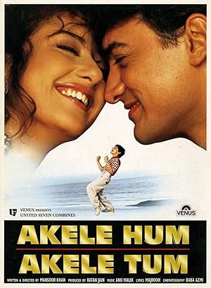 Akele Hum Akele Tum (Me Alone You Alone)