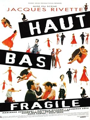 Up, Down, Fragile (Haut bas fragile)