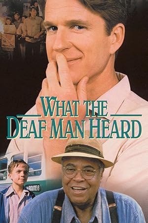 What The Deaf Man Heard