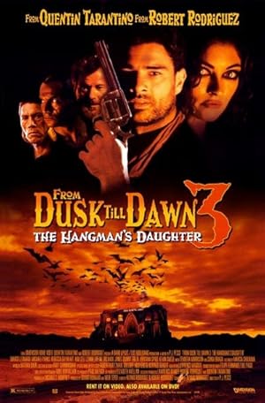 From Dusk Till Dawn 3: The Hangman