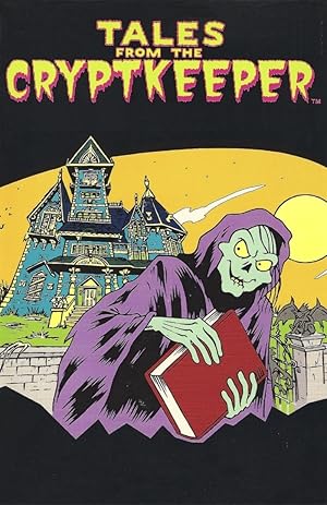 Tales from the Cryptkeeper - The Complete Series
