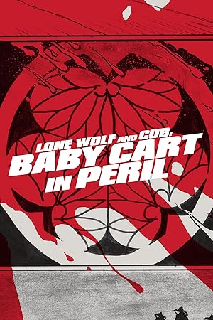 Lone Wolf and Cub: Baby Cart in Peril (Kozure 