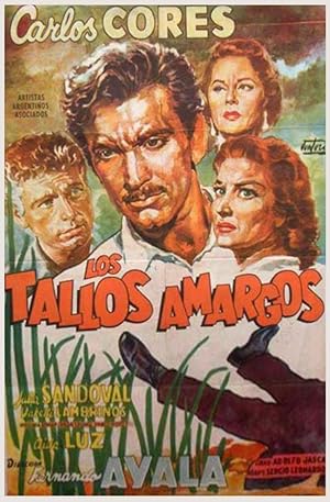 Los Tallos Amargos (The Bitter Stems)