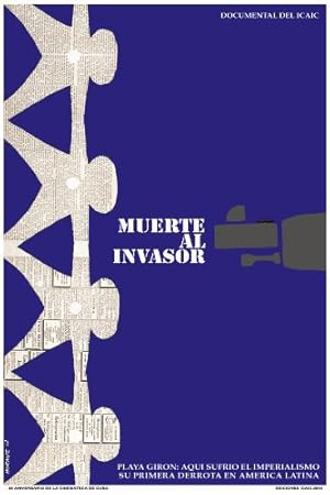 Death to the Invader (Muerte al invasor)