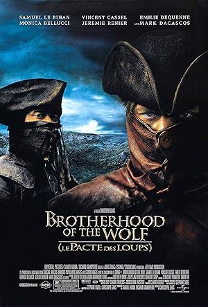 Brotherhood of the Wolf (Le Pacte des loups)