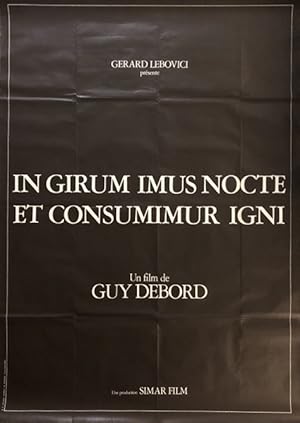We Spin Around the Night Consumed by the Fire (In girum imus nocte et consumimur igni)