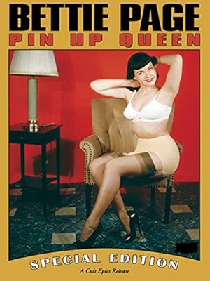 Betty Page: Pin Up Queen