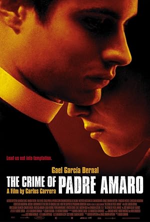 The Crime of Father Amaro (El Crimen del padre Amaro)