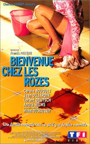 Welcome to the Roses (Bienvenue chez les Rozes)