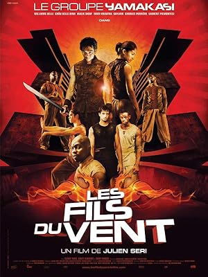 Sons of the Wind (The Great Challenge / Yamakasi 2 / Les Fils du vent)