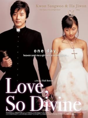 Love So Divine (Shinbu sueob)