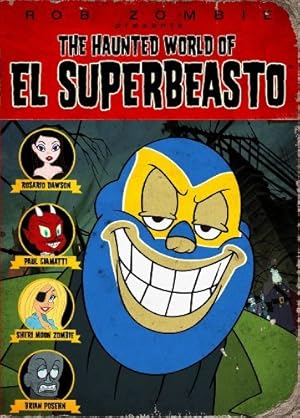 The Haunted World of El Superbeasto 