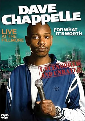 Dave Chappelle: For What It