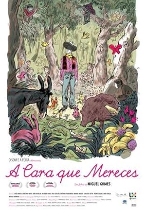 The Face You Deserve (A Cara que Mereces)