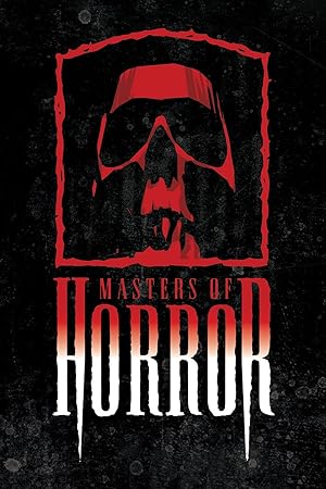 Masters of Horror - First Season