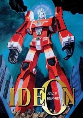 Space Runaway Ideon (Densetsu kyojin ideon / 伝説巨神イデオン)