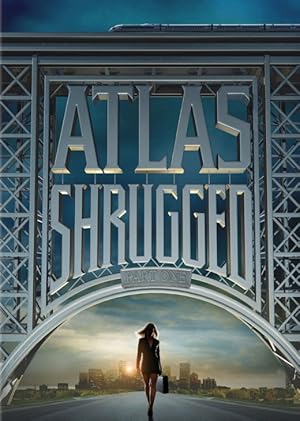 Atlas Shrugged: Part 1