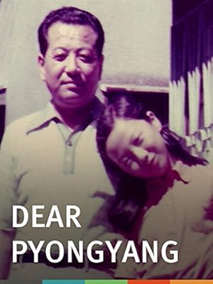 Dear Pyongyang