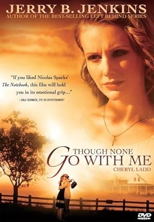 THOUGH NONE GO WITH ME (2006)