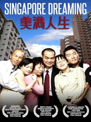 Singapore Dreaming (Mei man ren sheng)