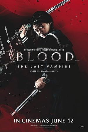 Blood: The Last Vampire (Last Blood / Rasuto buraddo)