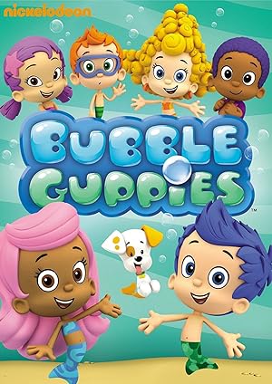 Bubble Guppies - First Season