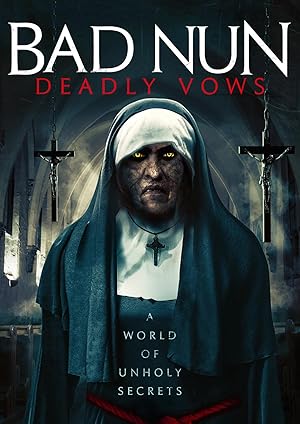 Bad Nun: Deadly Vows (Awakening the Nun / The Watcher 2)