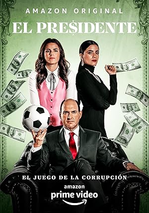 El Presidente - First Season