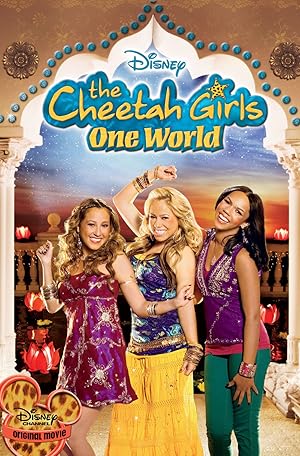 The Cheetah Girls 3: One World