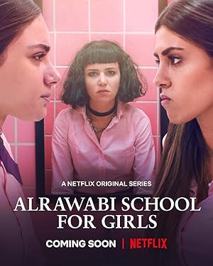 AlRawabi School for Girls - First Season